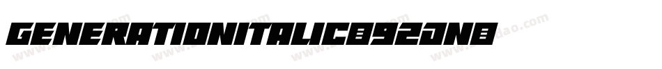 GenerationItalic-92Dn字体转换
