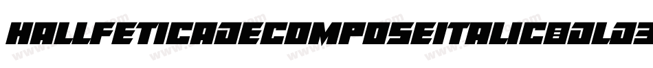 HallFeticaDecomposeItalic-DLd3字体转换