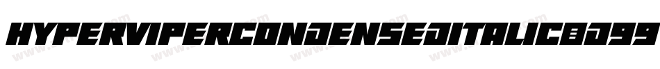 HyperViperCondensedItalic-d99Vx字体转换