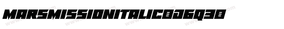 MarsMissionItalic-D6q3字体转换