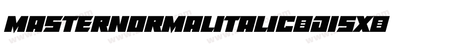 MasterNormalItalic-d15x字体转换