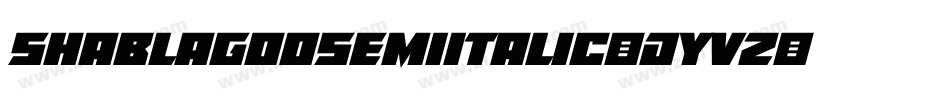 ShablagooSemiItalic-dYvZ字体转换