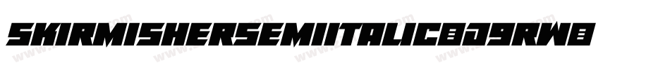 SkirmisherSemiItalic-D9RW字体转换