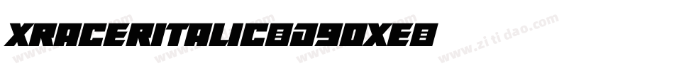 XRacerItalic-d9OxE字体转换