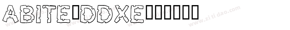 ABite-DdxE字体转换