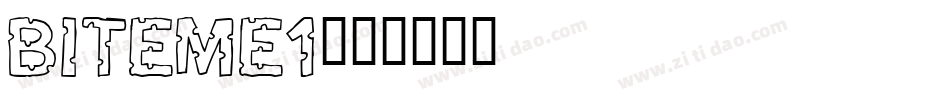 Biteme1字体转换