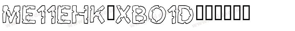 ME11eHK-Xbo1d字体转换