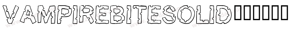 VampireBiteSolid字体转换