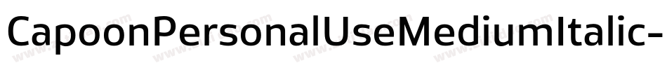 CapoonPersonalUseMediumItalic-7MvP字体转换