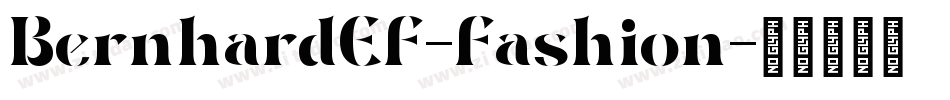 BernhardEF-Fashion字体转换