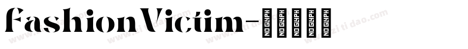 FashionVictim字体转换