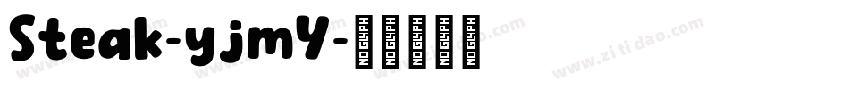 Steak-yjmY字体转换