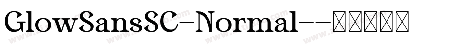 GlowSansSC-Normal-字体转换