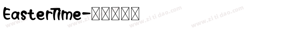 EasterTime字体转换