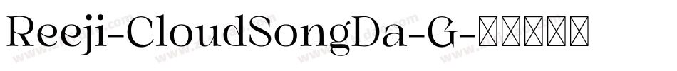 Reeji-CloudSongDa-G字体转换