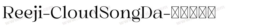 Reeji-CloudSongDa字体转换