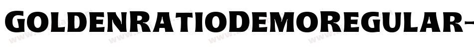 GoldenRatioDemoRegular-VLw6字体转换