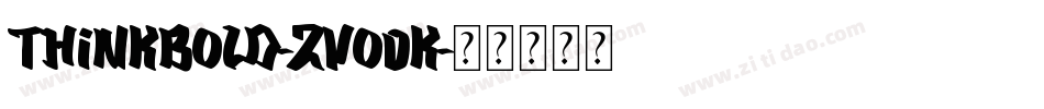ThinkBold-ZVo0K字体转换