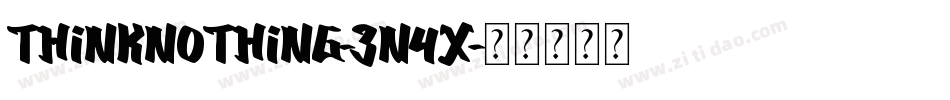 ThinkNothing-3n4X字体转换