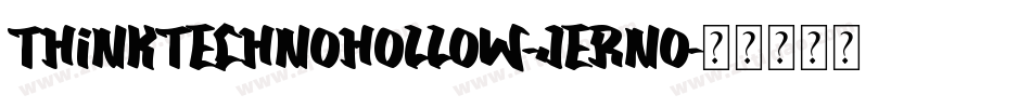 ThinkTechnoHollow-jErnO字体转换