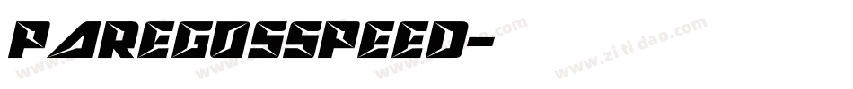 ParegosSpeed字体转换