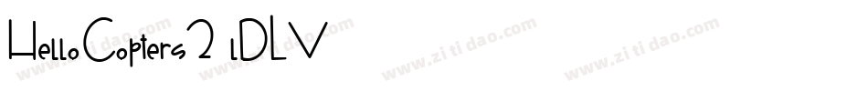 HelloCopters2-lDLV字体转换