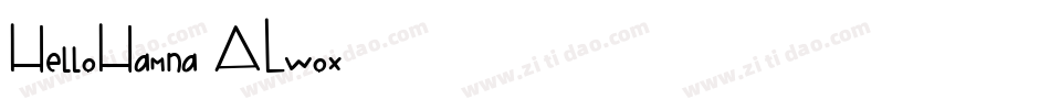 HelloHamna-ALwox字体转换
