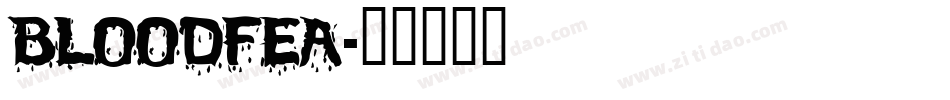 BLOODFEA字体转换