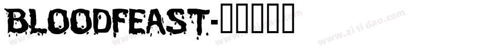 Bloodfeast字体转换