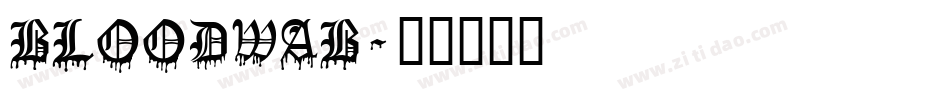 BLOODWAB字体转换