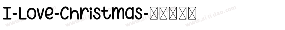 I-Love-Christmas字体转换