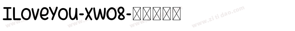 ILoveYou-xWO8字体转换