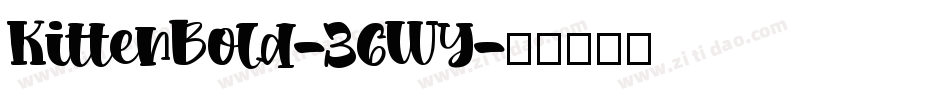 KittenBold-36Wy字体转换