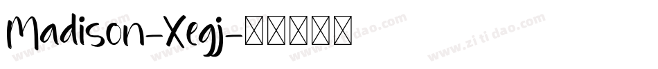 Madison-Xegj字体转换