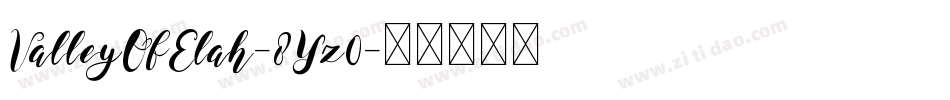 ValleyOfElah-8Yz0字体转换