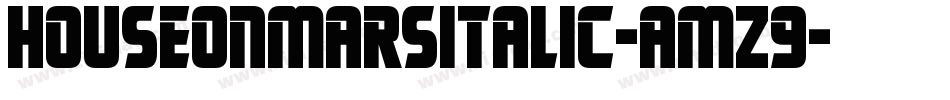 HouseOnMarsItalic-amz9字体转换