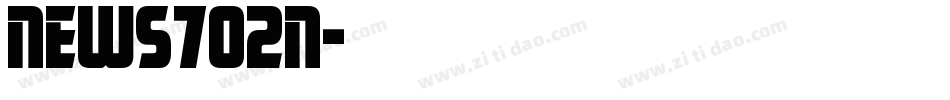 News702n字体转换
