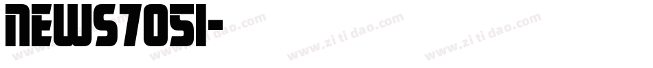 News705i字体转换
