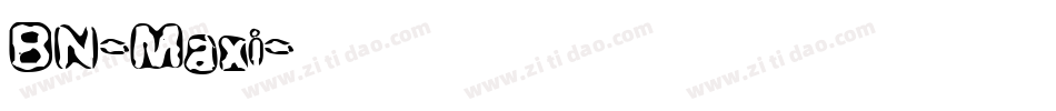 BN-Maxi字体转换