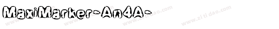 MaxiMarker-An4A字体转换