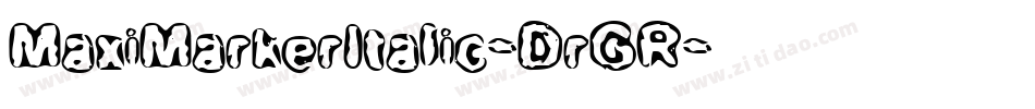 MaxiMarkerItalic-DrGR字体转换