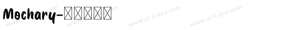 Mochary字体转换