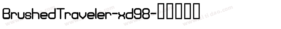 BrushedTraveler-xd98字体转换