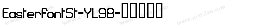 EasterfontSt-YL98字体转换