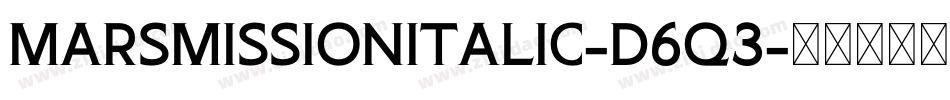 MarsMissionItalic-D6q3字体转换