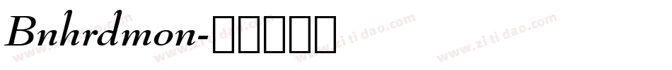 Bnhrdmon字体转换