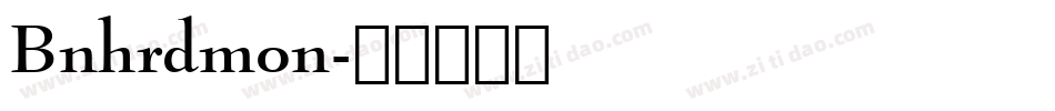 Bnhrdmon字体转换