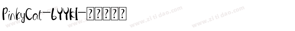 PinkyCat-6YYK1字体转换