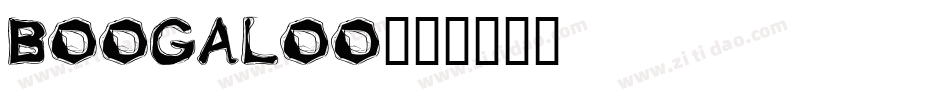 BOOGALOO字体转换