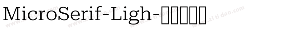 MicroSerif-Ligh字体转换